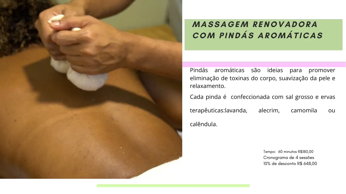 Massagem Renovadora com Pindás Aromáticas